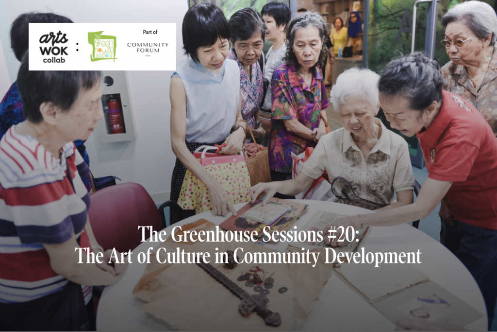 Event poster of the Greenhouse Session 20: The Art of Culture in Community Development
