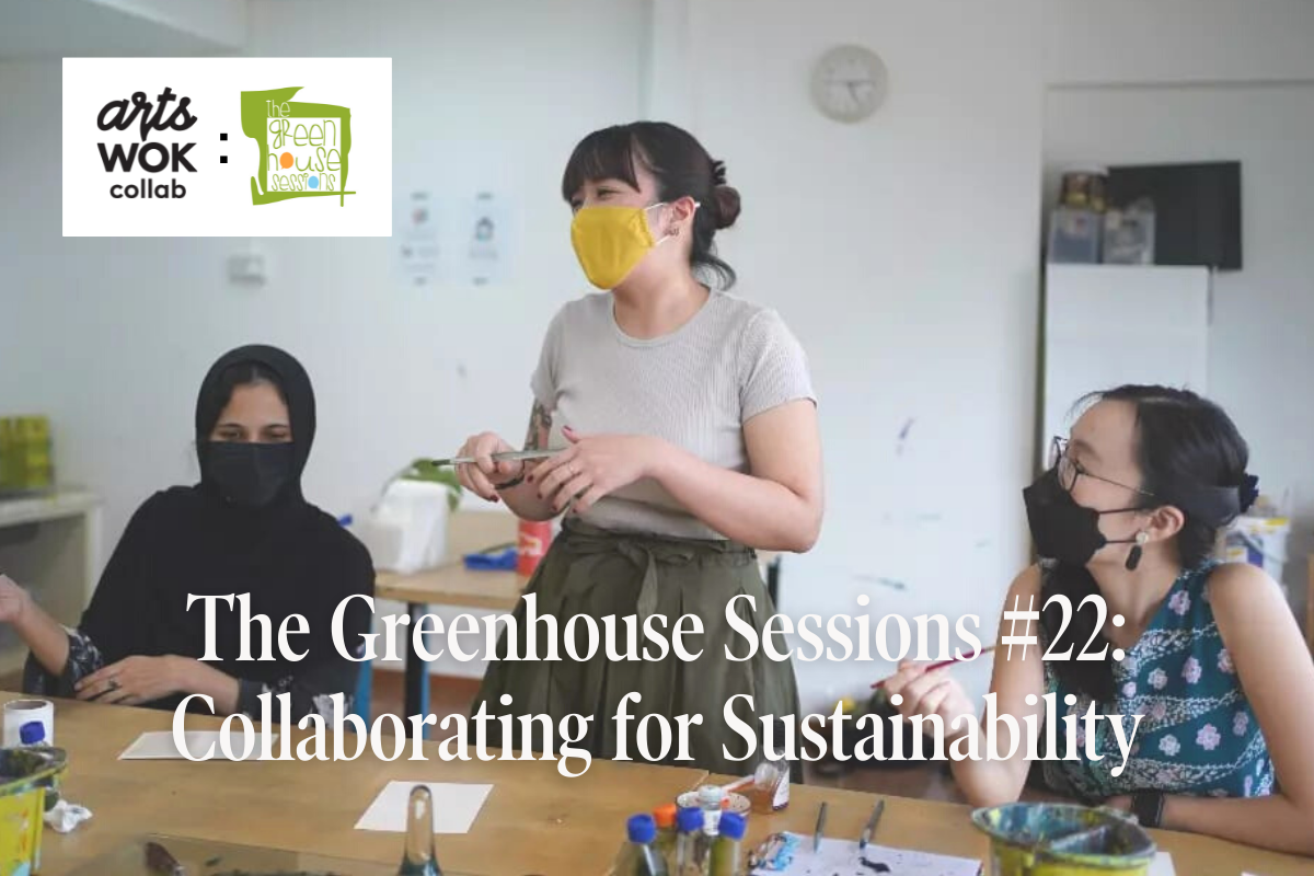 Event poster of the Greenhouse Session 22: Collaborating for Sustinability
